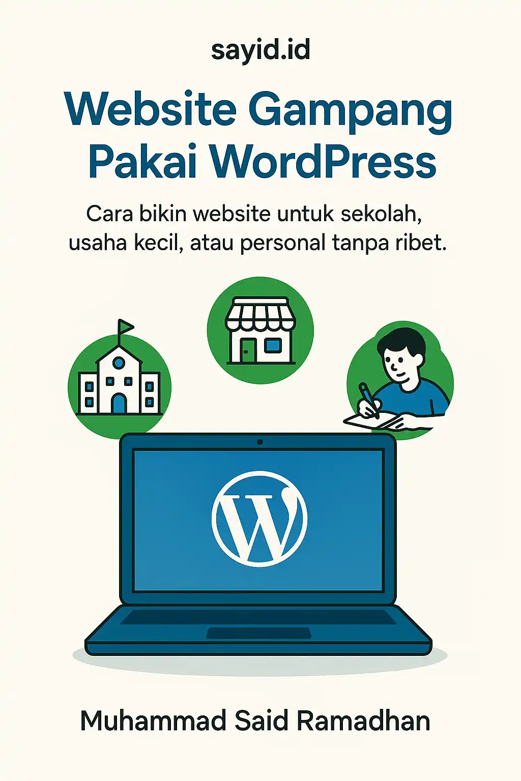 Website Gampang Pakai WordPress